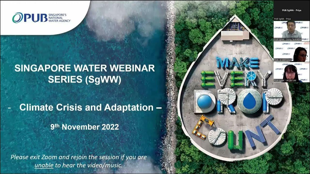 Singapore Water Webinar (SgWW) Series: Climate Crisis & Adaptation Webinar 
